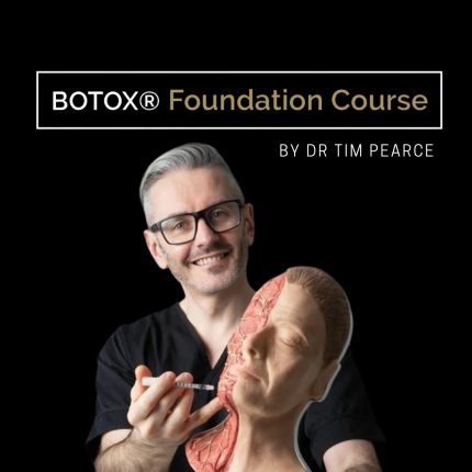 BOTOX Foundation Course by Dr Tim Pearce