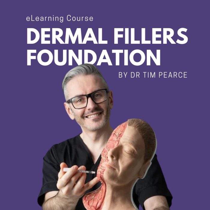 Dermal Fillers Foundation Course by Dr. Tim Pearce