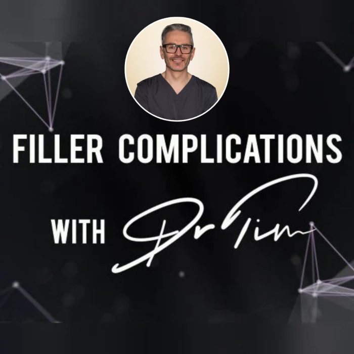 Dermal Filler Complications Course by Dr Tim Pearce