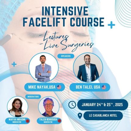 Moroccan Society of Aesthetic and Plastic Surgeons Intensive Facelift Course 2025